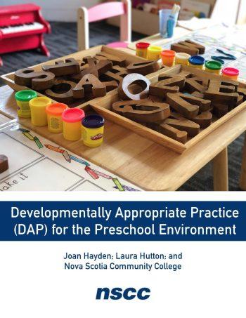 Developmentally Appropriate Practice (Dap) For The Preschool
