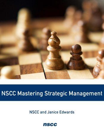 Mastering Strategic Management: Nscc Edition